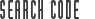 SEARCH CODE